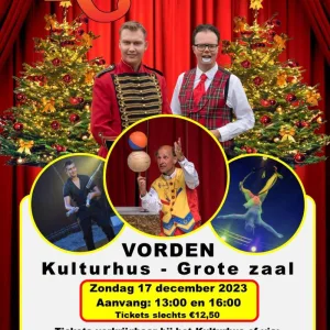 Kerstshow Circus Lorelli @ Kulturhus Vorden | Vorden | Gelderland | Nederland